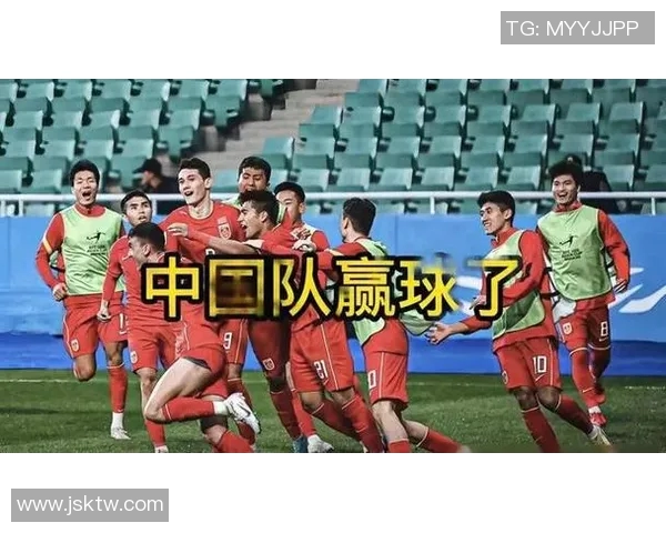 国足热身赛展现强劲实力连胜两场备战新一轮国际赛事